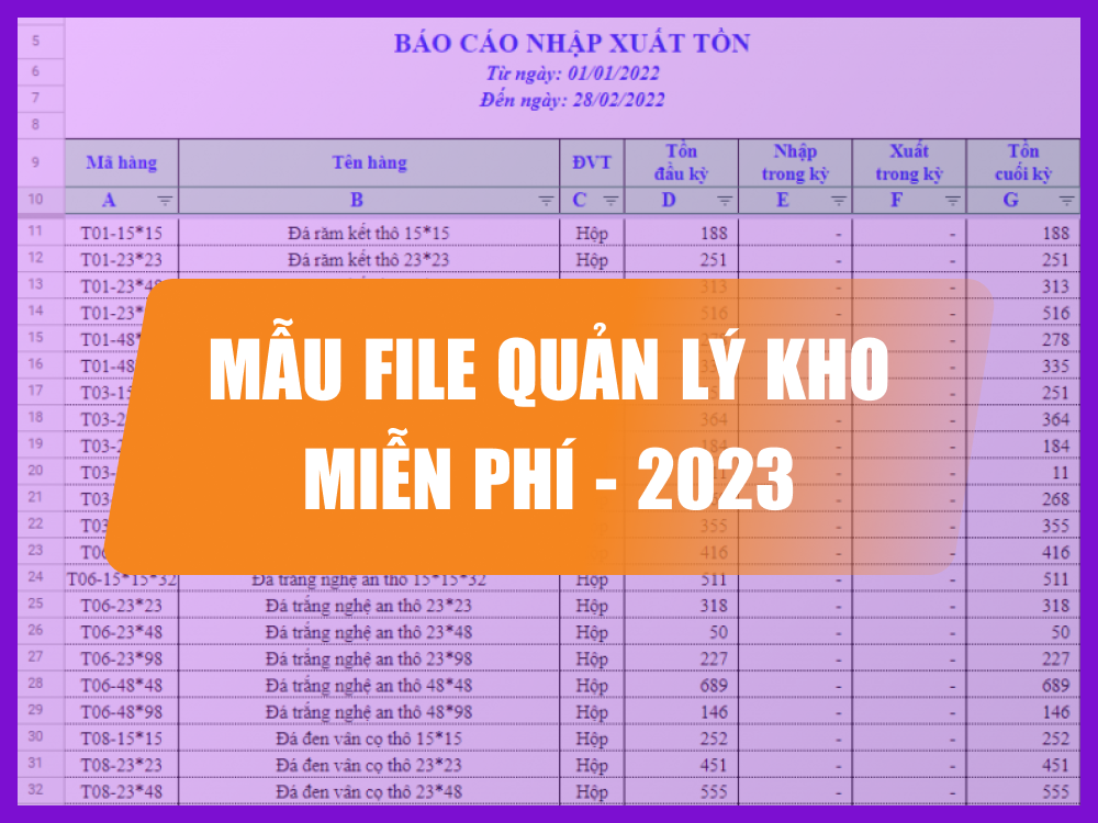 Miễn phí file mẫu quản lý kho bằng excel mới nhất