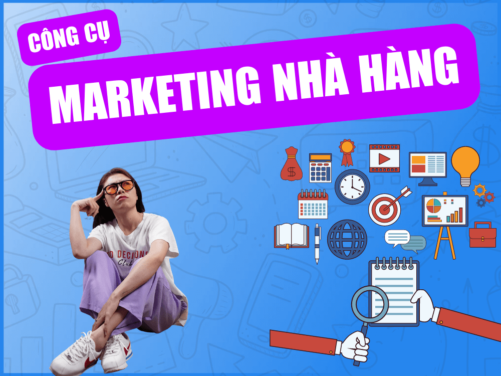 Công cụ marketing nhà hàng