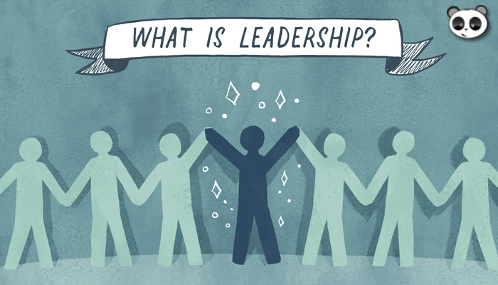 Leadership là gì và những kỹ năng cần của một leader