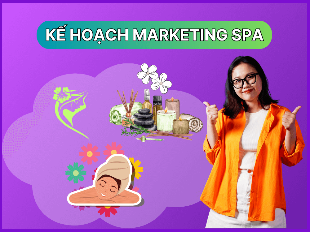 lập kế hoạch marketing spa hiệu quả