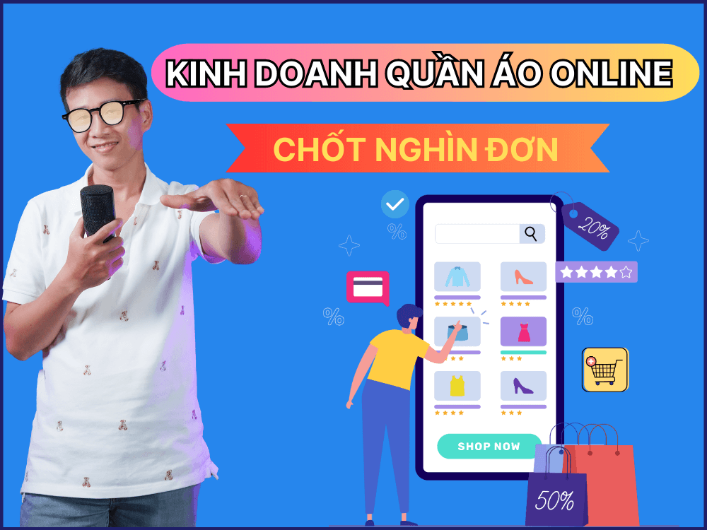 cách kinh doanh quần áo online chốt nghìn đơn