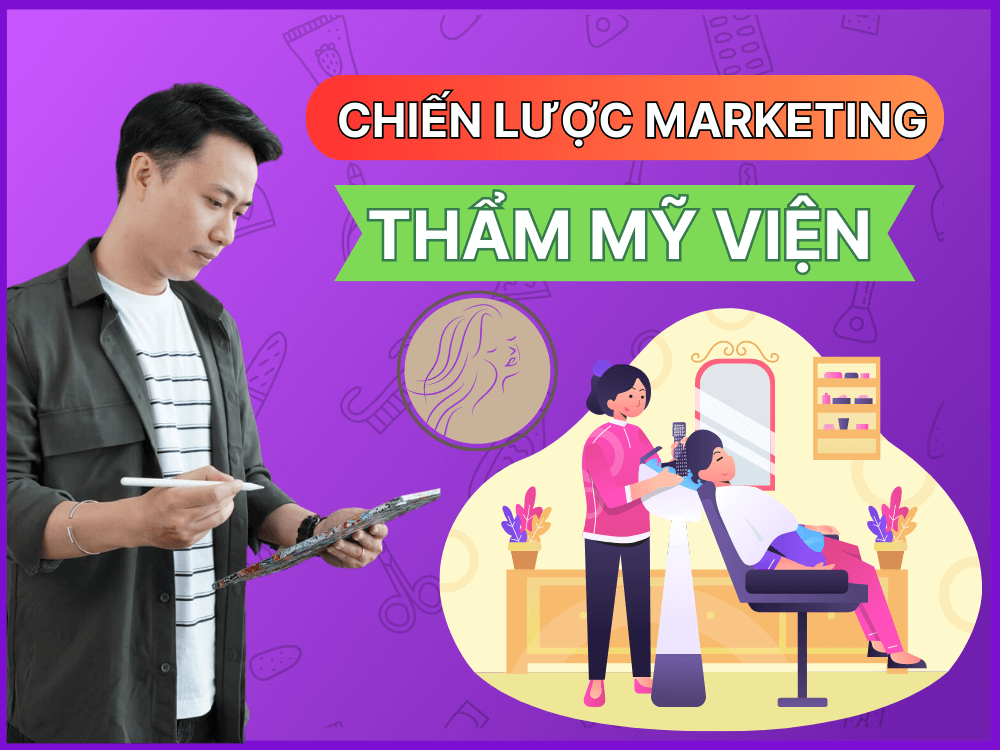 chiến lược marketing thẩm mỹ viện hấp dẫn khách hàng