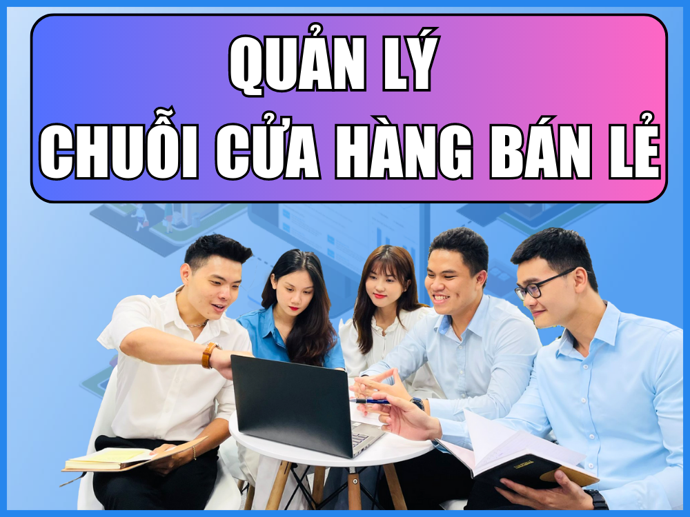 quản lý chuỗi bán lẻ